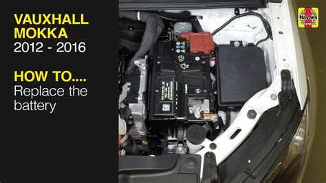 Example 2. . How to change a battery on a vauxhall mokka